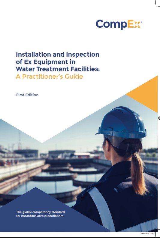 Installation and Inspection of Ex Equipment in Water Treatment Facilities : A Practitioners Guide